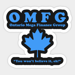 OMFG - Ontario Mega Finance Group IT Crowd Shirt Sticker